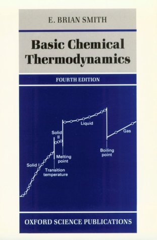 basic chemical thermodynamics 4th edition smith, e. brian 0198555644, 9780198555643