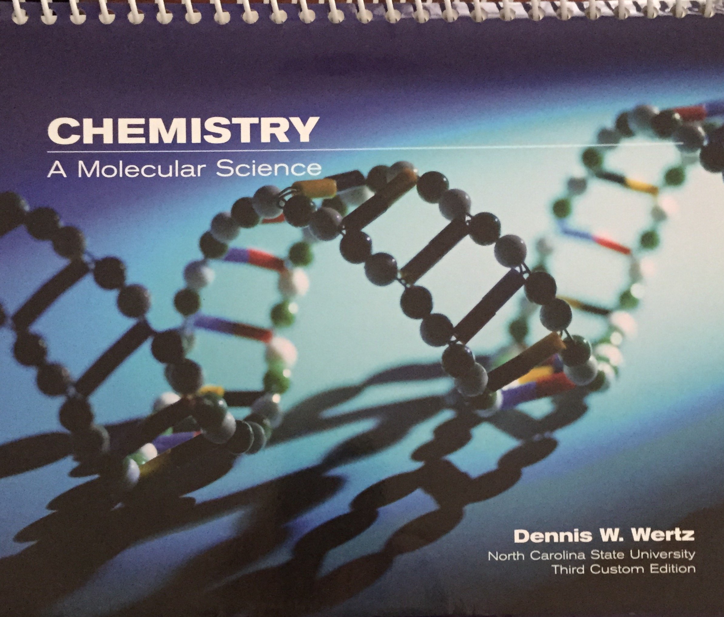chemistry a molecular science  dennis w wertz 0536181659, 9780536181657