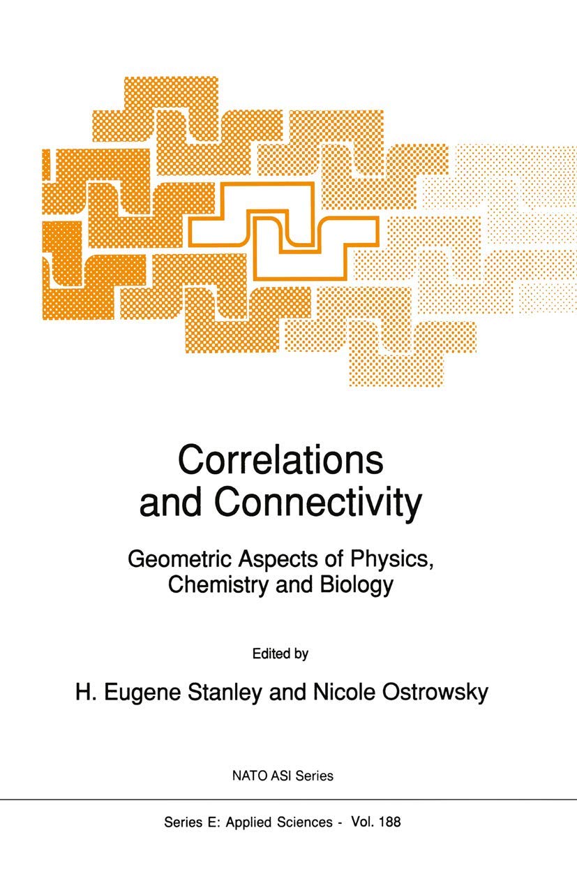correlations and connectivity geometric aspects of physics chemistry and biology 1st edition h.e. stanley, n.