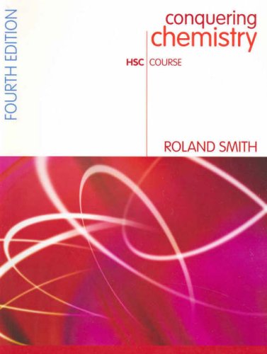 conquering chemistry bk2 hsc course  richard g. smith, roland smith 0074714945, 9780074714942