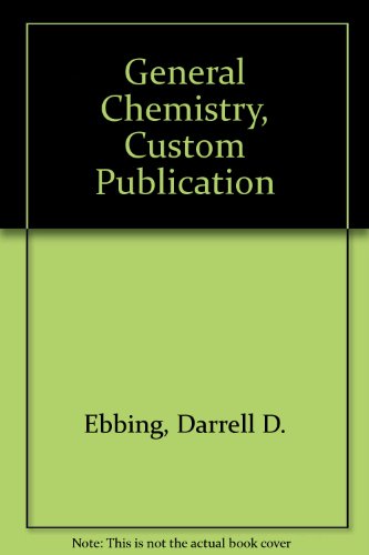 general chemistry custom publication 7th edition darrell d. ebbing 0618400796, 9780618400799