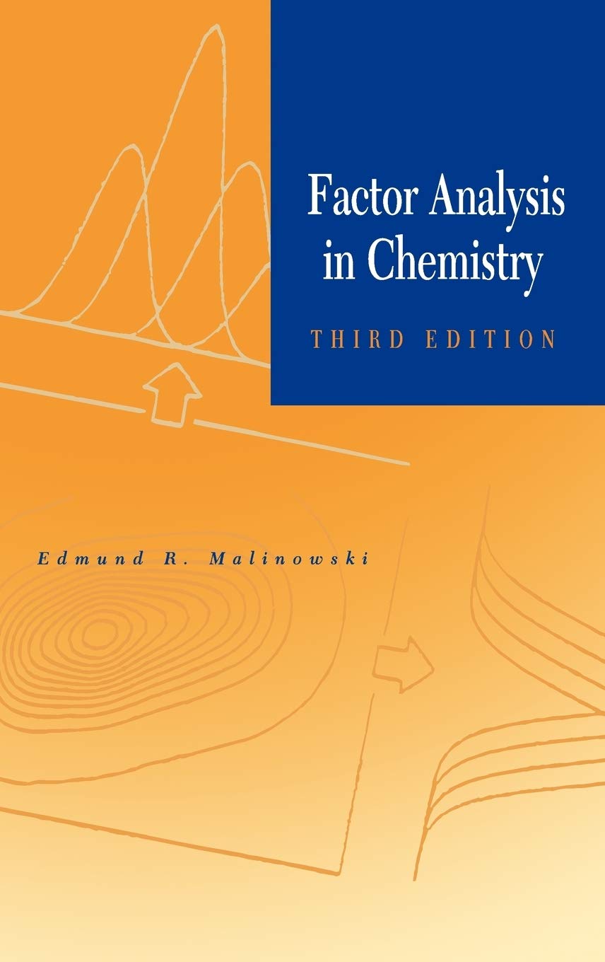 factor analysis in chemistry 3rd edition malinowski, edmund r. 0471134791, 9780471134794