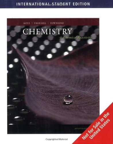 chemistry and chemical reactivity international edition wit john kotz 0495387134, 9780495387138