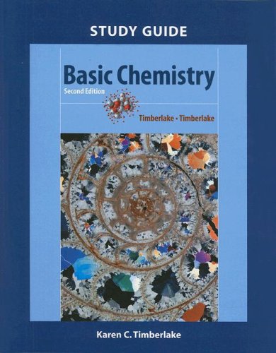 basic chemistry study guide 2nd edition timberlake, karen c. 0321496353, 9780321496355