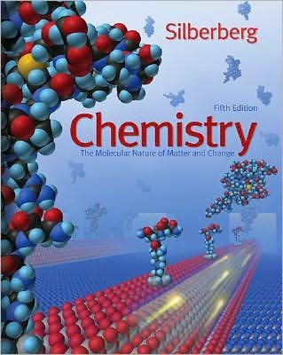 by martin silberberg chemistry the molecular nature of matter and change hardcover 2008 5th (5th) edition by