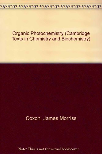 organic photochemistry 2nd edition coxon, james morriss, halton, brian 0521203228, 9780521203227