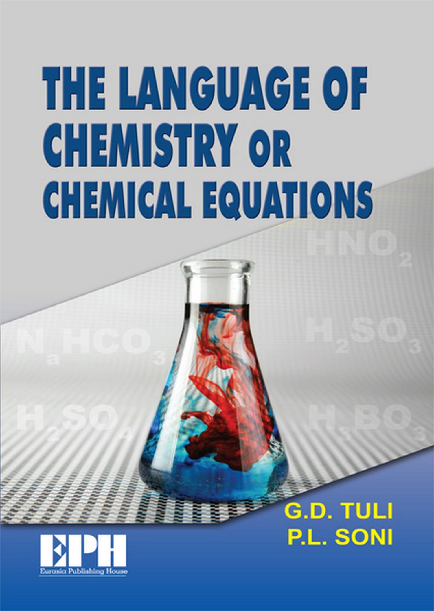 language of chemistry or chemical equations multicolour paperback  tuli, g.d., p.l. soni 8121925320,