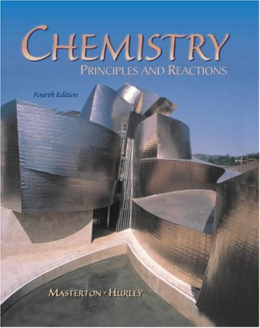 chemistry principles and reactions 4th edition masterton, william l., hurley, cecile n. 0030260361,