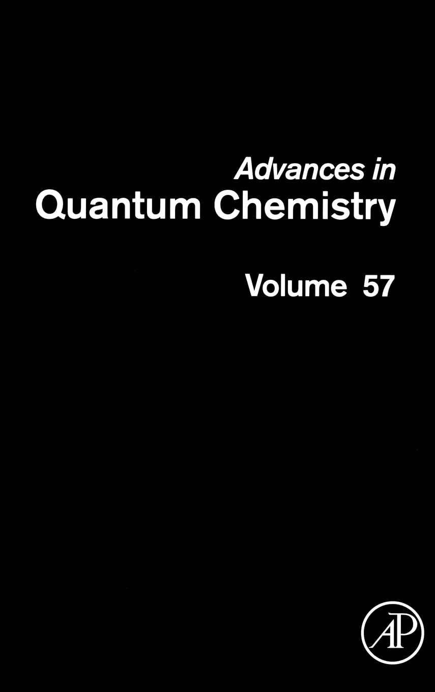 advances in quantum chemistry theory of confined quantum systems part one 1st edition sabin, john r.