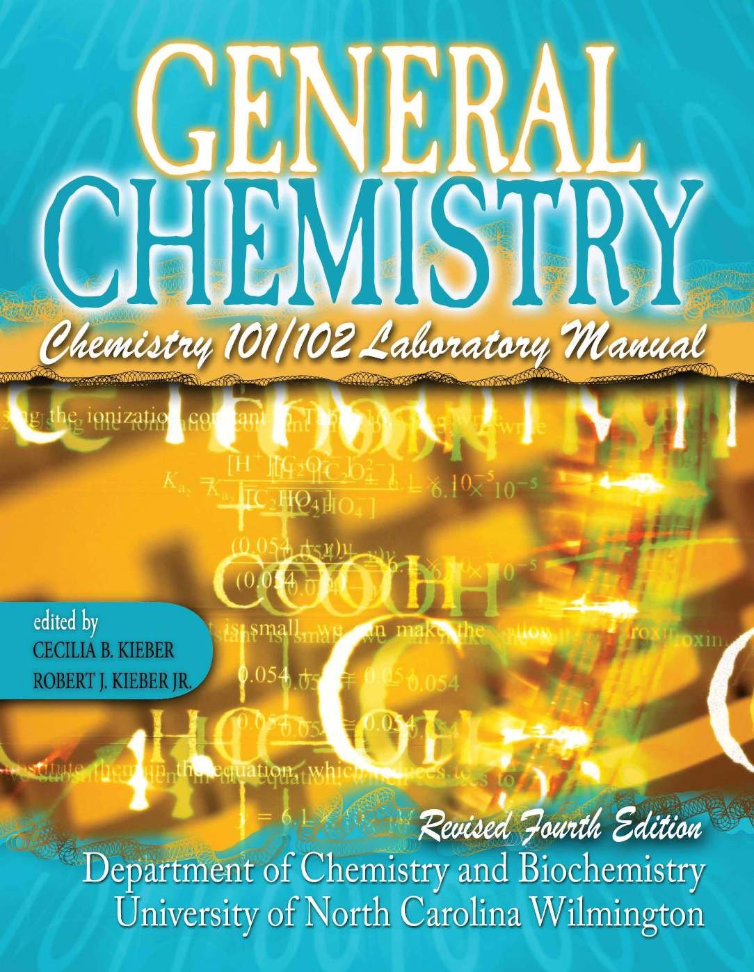 general chemistry chemistry 101/102 laboratory manual 4th edition university of north carolina wilmington