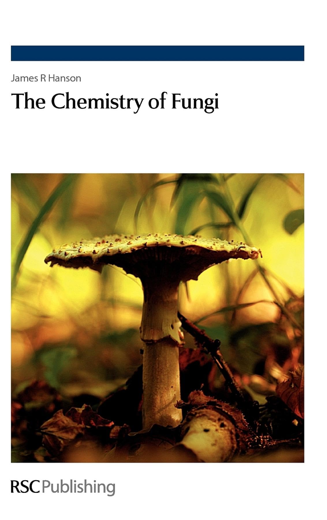 the chemistry of fungi 1st edition hanson, james r 0854041362, 9780854041367