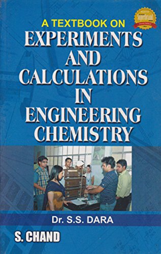textbook on experiments and calculations in engineering chemistry dara s 9th revised edition s. dara