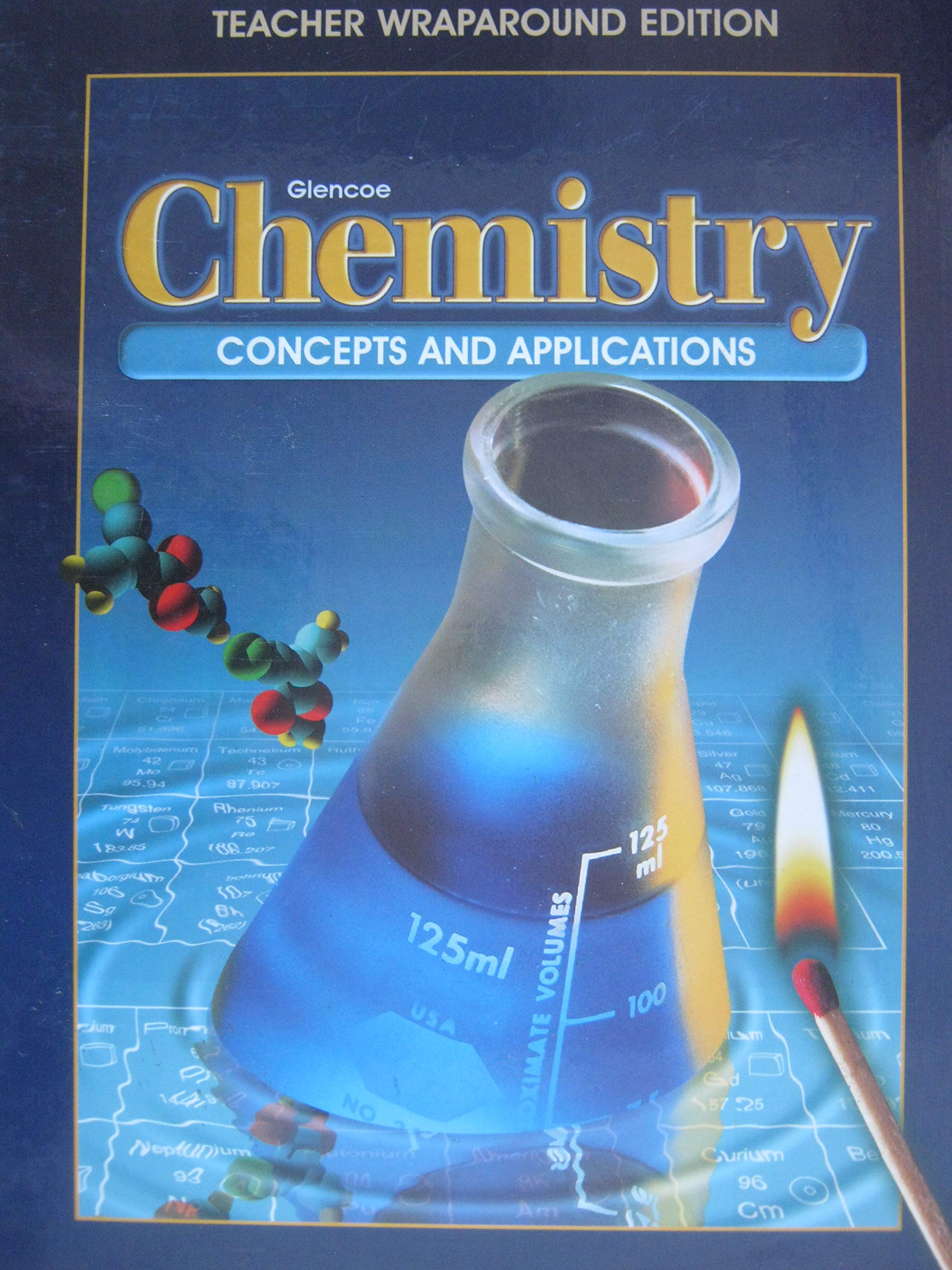 glencoe chemistry concepts and applications teacher wraparound edition phillips 0028282108, 9780028282107