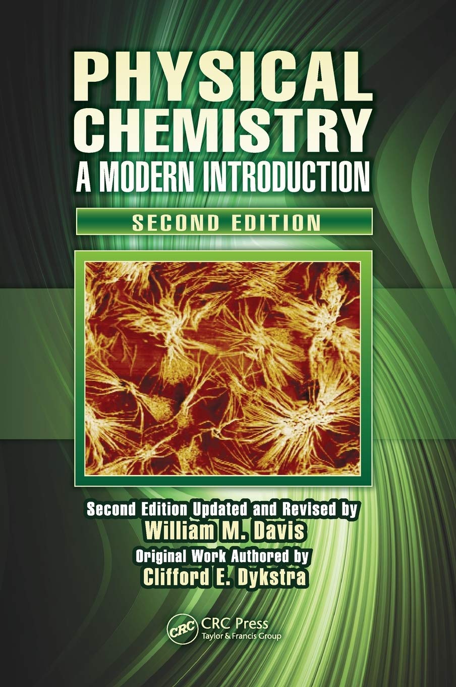 physical chemistry a modern introduction 2nd edition davis, william m. 143981077x, 9781439810774