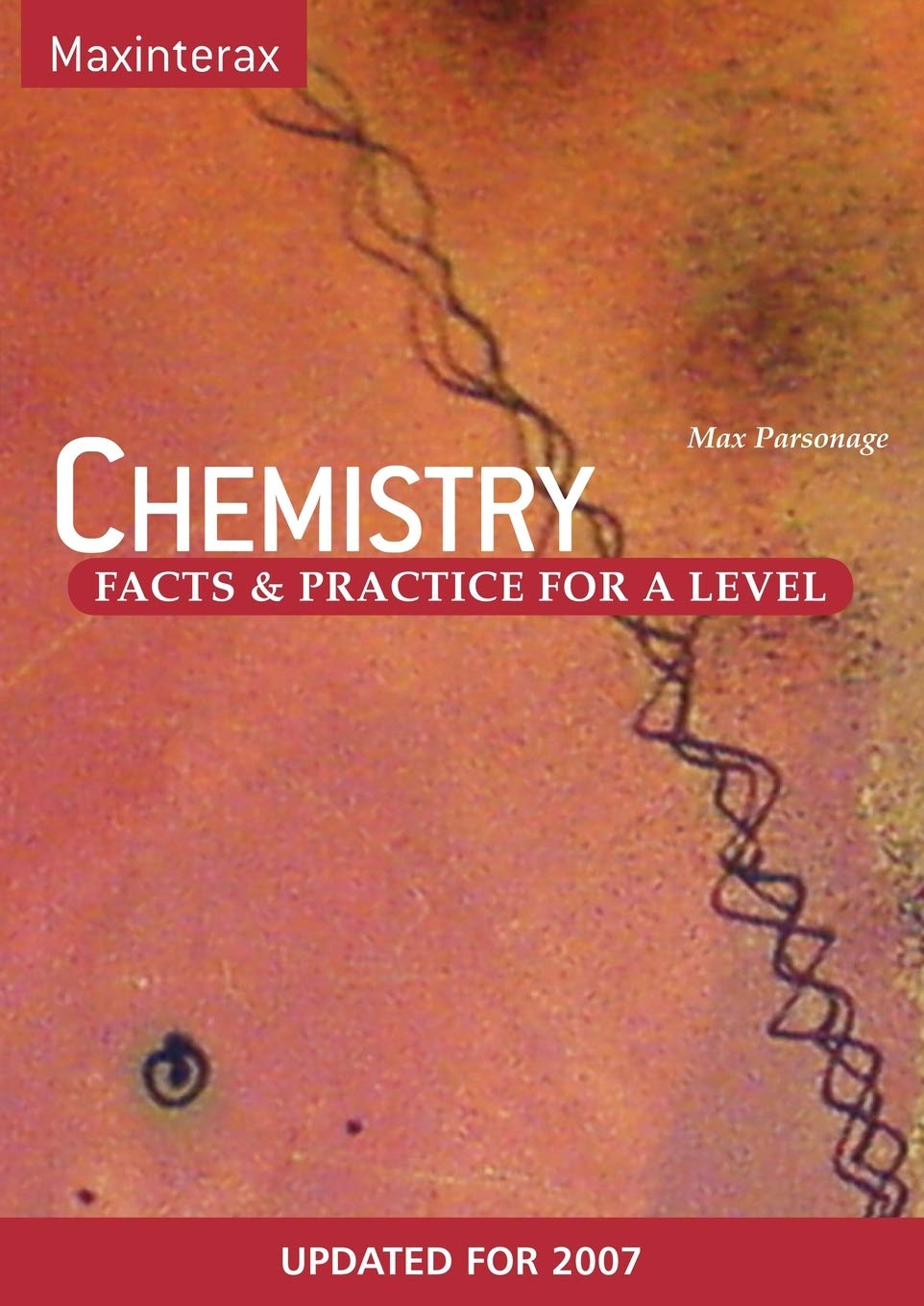 chemistry facts and practice for a level chemistry 2nd revised edition parsonage, max w. 0955545102,