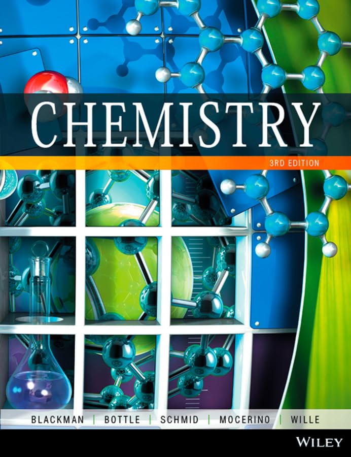 chemistry may 19 2015 blackman allan bottle steven e schmid siegbert mocerino mauro and wille uta 3rd edition