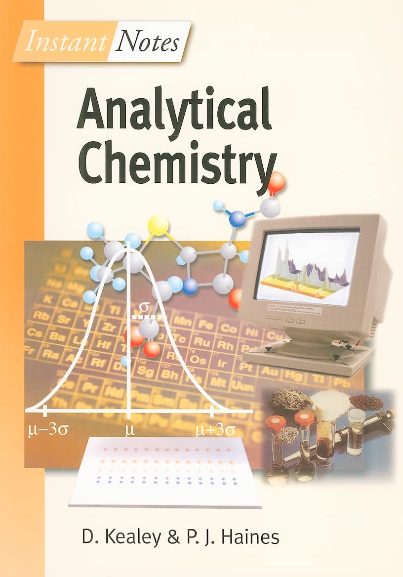 bios instant notes in analytical chemistry 1st edition kealey, david, haines, p j 1859961894, 9781859961896