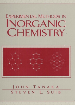 experimental methods in inorganic chemistry 1st edition suib, steven l, tanaka, john 0138419094, 9780138419097