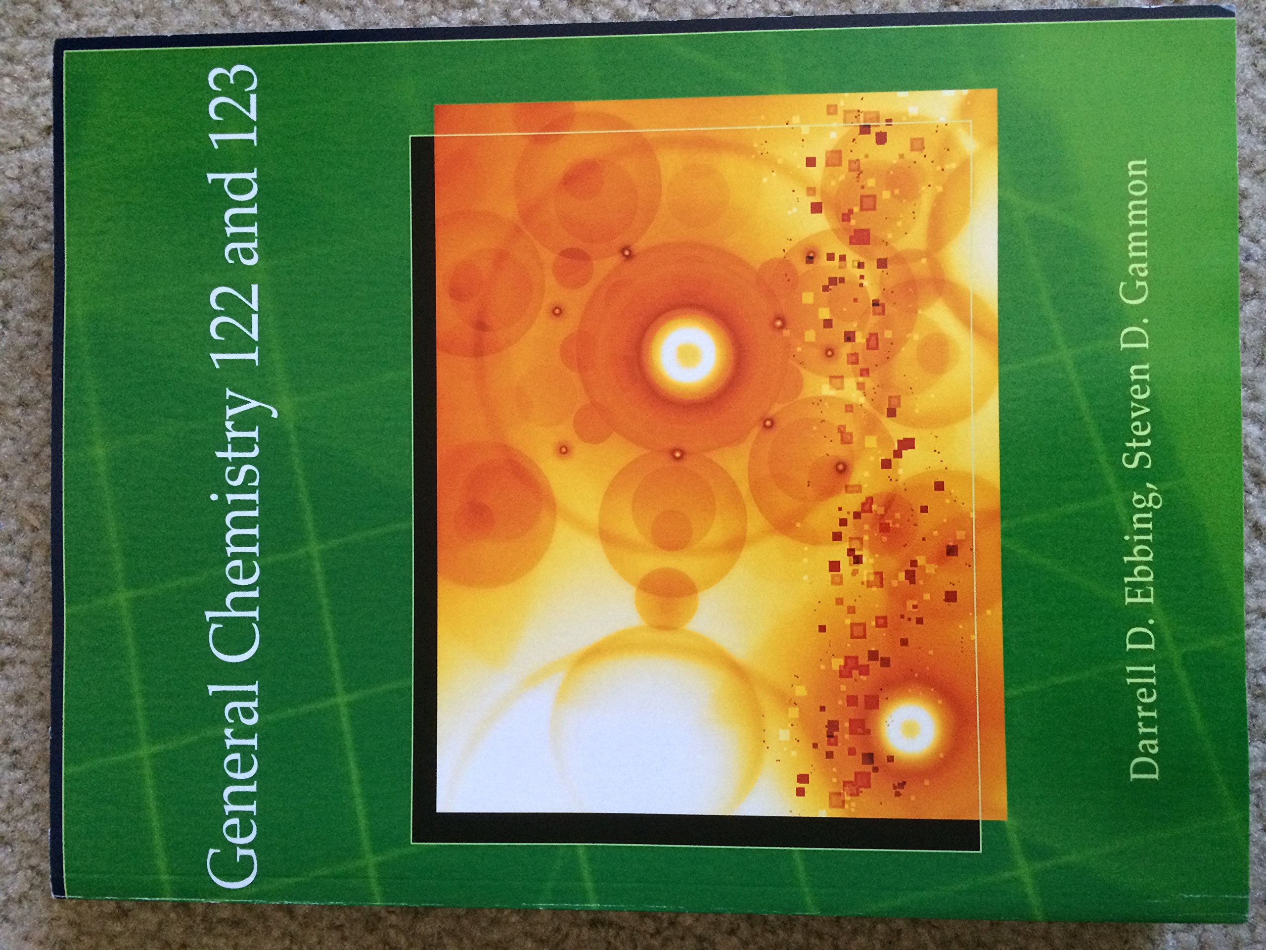 general chemistry 122 and 123 10th edition darrell d. ebbing, steven d. gammon 1285118812, 9781285118819