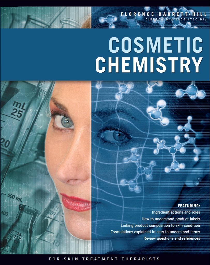 cosmetic chemistry paperback; 2009-11th-01st edition florence barrett hill 047312467x, 9780473124670