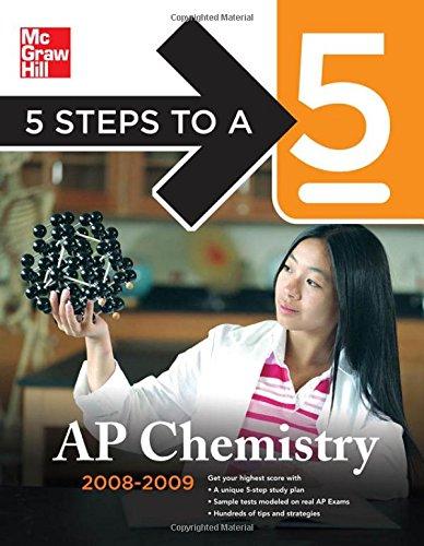 5 steps to a 5 ap chemistry 2008 2009 edition 2nd edition moore, john, langley, richard h. 0071488553,