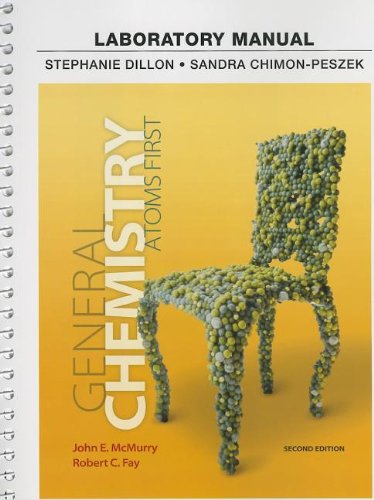 laboratory manual for general chemistry atoms first 2nd edition 1st edition mcmurry, john e., fay, robert c.,