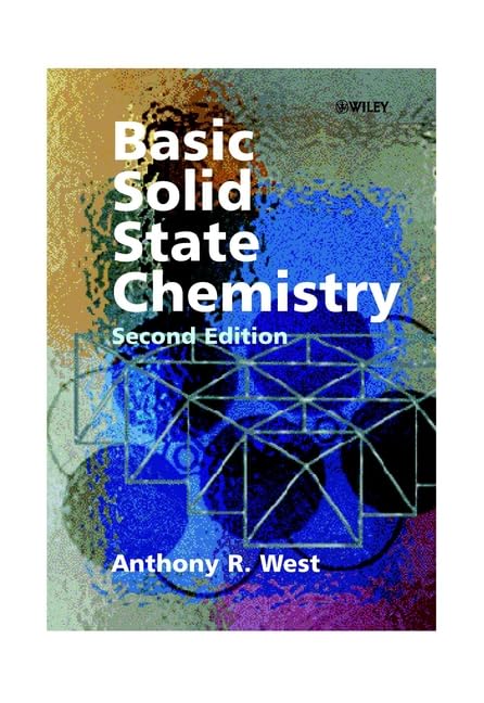 basic solid state chemistry 2nd edition west, anthony r. 0471987565, 9780471987567
