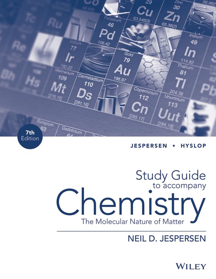 chemistry the molecular nature of matter study guide the molecular nature of matter 7th edition jespersen,