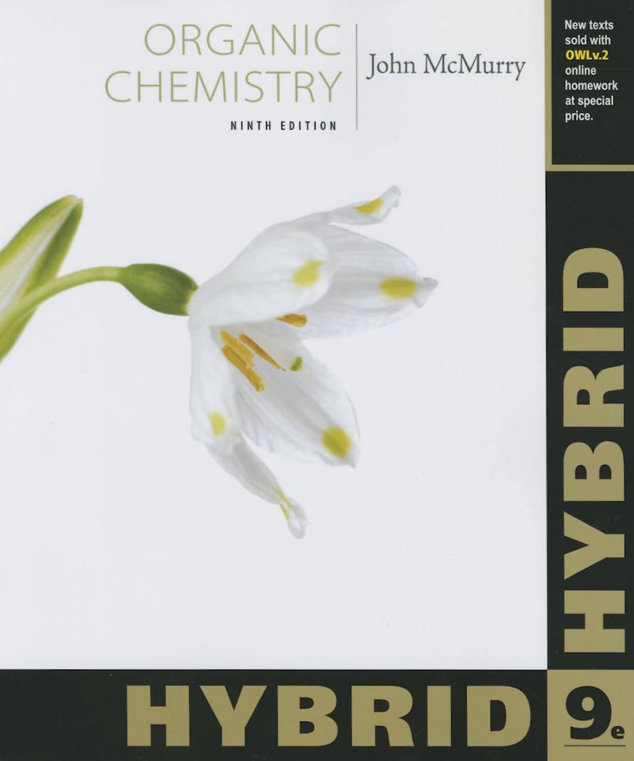 organic chemistry hybrid edition 9th edition mcmurry, john e. 1305084446, 9781305084445