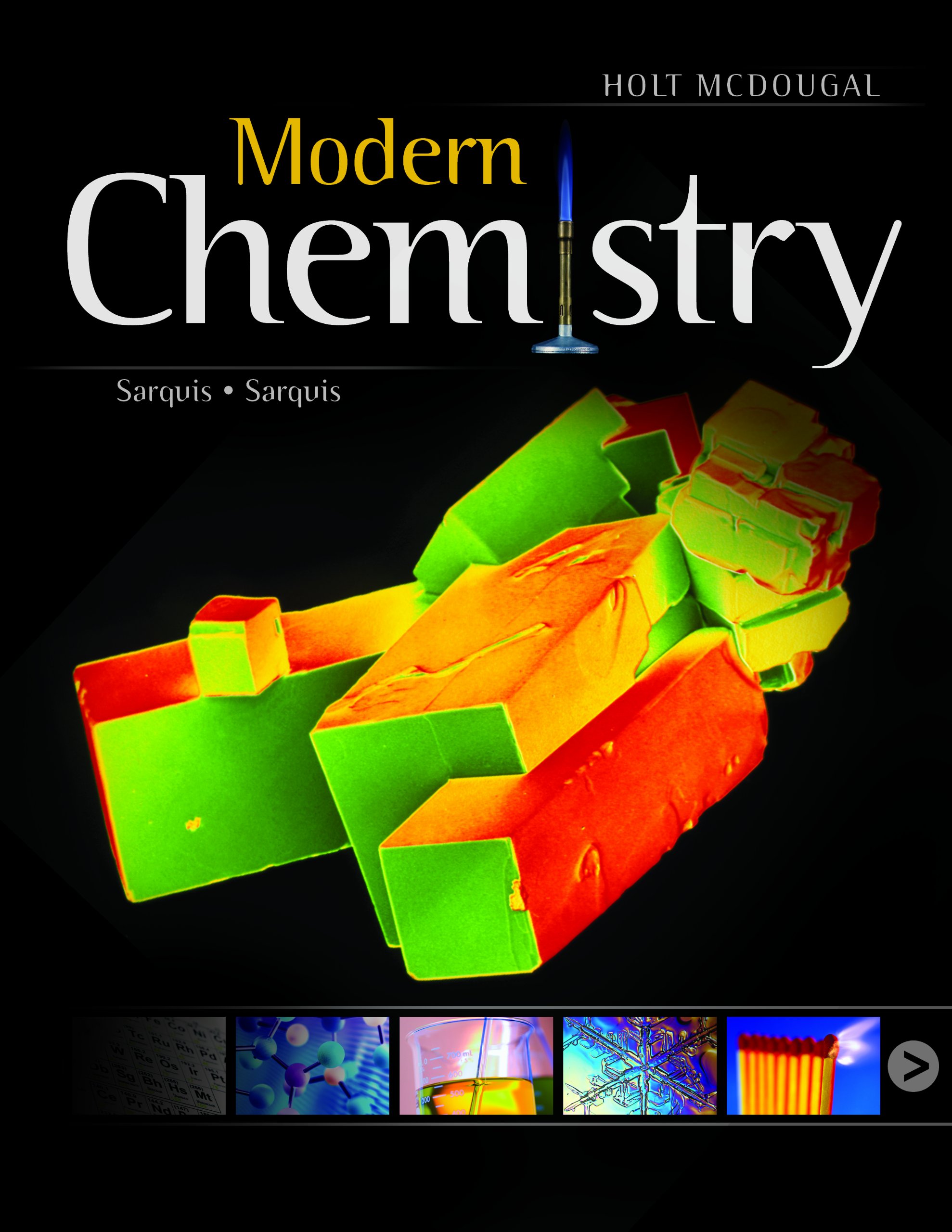 modern chemistry 2012 1st edition jerry l. sarquis, mickey sarquis 0547586639, 9780547586632