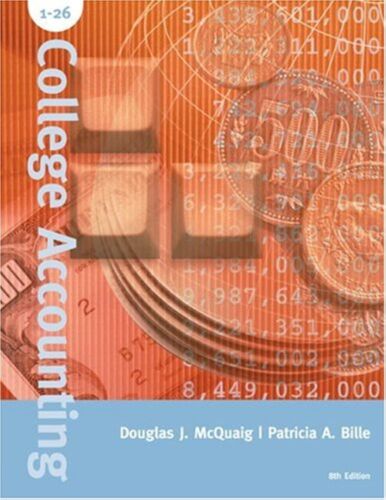 college accounting chapters 1 26 complete 8th edition douglas j. mcquaig, patricia a. bille 9780618381616,