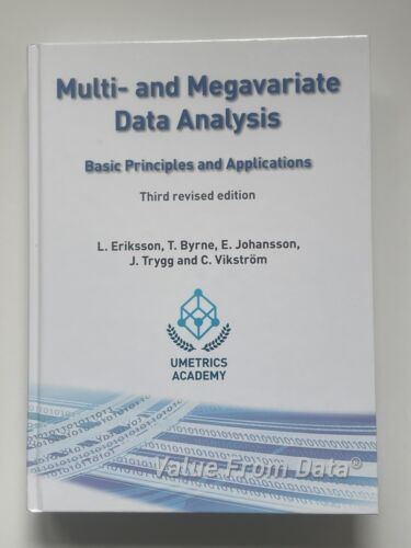 multi and megavariate data analysis basic principles and applications 2013 hard 1st edition l. eriksson,