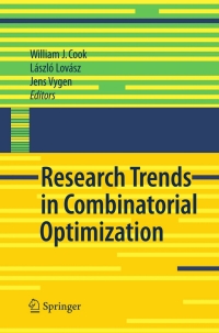 research trends in combinatorial optimization 1st edition william j. cook, l?szl? lov?sz, jens vygen