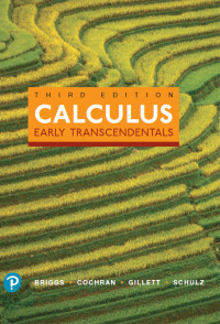 calculus early transcendentals 3rd edition william l. briggs, lyle cochran, bernard gillett, eric schulz