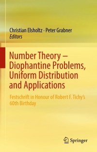number theory diophantine problems uniform distribution and applications 1st edition christian elsholtz