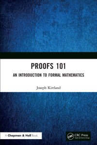 proofs 101 1st edition joseph kirtland 0367536935, 1000227383, 9780367536930, 9781000227383
