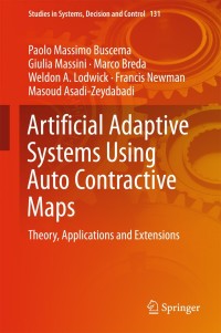 artificial adaptive systems using auto contractive maps 1st edition paolo massimo buscema, giulia massini,