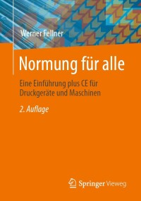 normung f r alle 2nd edition werner fellner 3658414421, 365841443x, 9783658414429, 9783658414436