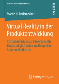 virtual reality in der produktentwicklung 1st edition martin h. rademacher 3658070129, 3658070137,