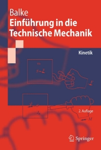 einf hrung in die technische mechanik 2nd edition herbert balke 3540894489, 3540894497, 9783540894483,