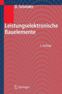leistungselektronische bauelemente 2nd edition dierk schr?der 3540287280, 354031735x, 9783540287285,