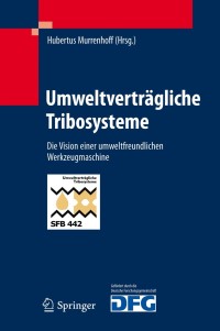 umweltvertr gliche tribosysteme 1st edition hubertus murrenhoff 3642049966, 3642049974, 9783642049965,