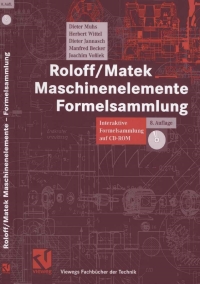 roloff/matek maschinenelemente formelsammlung 8th edition dieter muhs, herbert wittel, dieter jannasch,