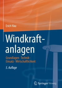 windkraftanlagen 5th edition erich hau 3642288766, 3642288774, 9783642288760, 9783642288777