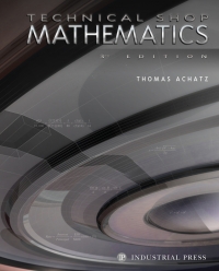 technical shop mathematics 3rd edition thomas achatz 0831130865, 0831191309, 9780831130862, 9780831191306