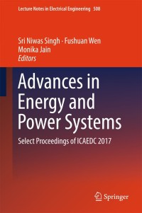 advances in energy and power systems 1st edition author 9811306613, 9811306621, 9789811306617, 9789811306624