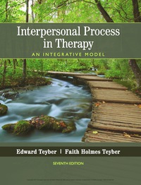interpersonal process in therapy an integrative model 7th edition edward teyber, faith teyber 1337511900,