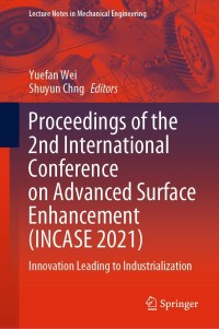 proceedings of the 2nd international conference on advanced surface enhancement 1st edition author