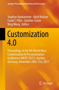 customization 4 0 1st edition author 3319775553, 3319775561, 9783319775555, 9783319775562