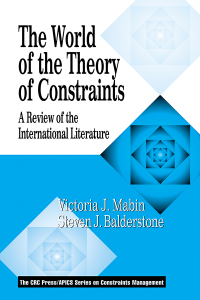 the world of the theory of constraints 1st edition victoria j mabin, steven j balderstone 1574442767,